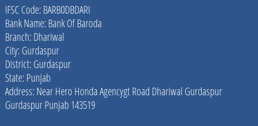 Bank Of Baroda Dhariwal Branch Gurdaspur IFSC Code BARB0DBDARI