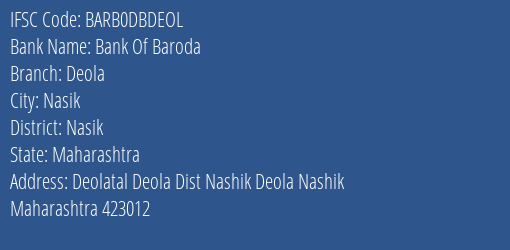 Bank Of Baroda Deola Branch Nasik IFSC Code BARB0DBDEOL