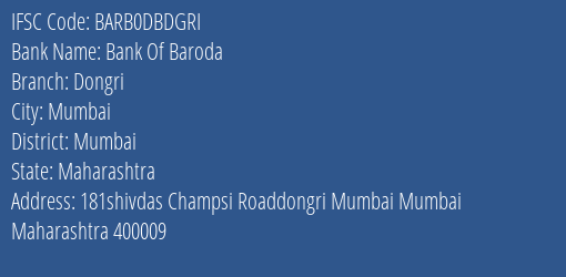 Bank Of Baroda Dongri Branch Mumbai IFSC Code BARB0DBDGRI