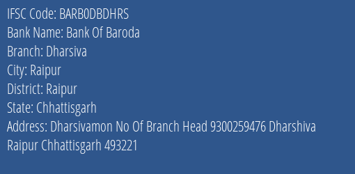 Bank Of Baroda Dharsiva Branch, Branch Code DBDHRS & IFSC Code BARB0DBDHRS