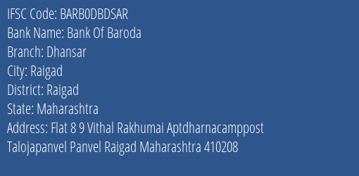 Bank Of Baroda Dhansar Branch Raigad IFSC Code BARB0DBDSAR