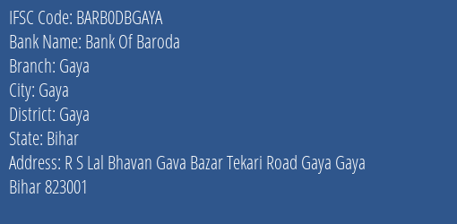 Bank Of Baroda Gaya, Gaya IFSC Code BARB0DBGAYA