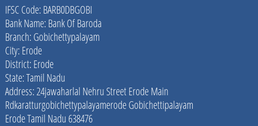Bank Of Baroda Gobichettypalayam Branch Erode IFSC Code BARB0DBGOBI