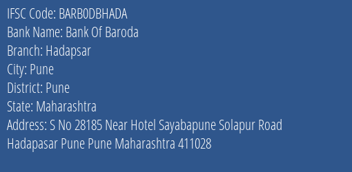 Bank Of Baroda Hadapsar Branch Pune IFSC Code BARB0DBHADA