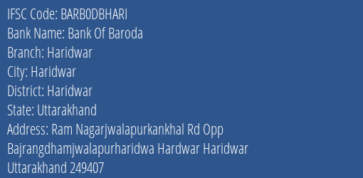 Bank Of Baroda Haridwar Branch Haridwar IFSC Code BARB0DBHARI