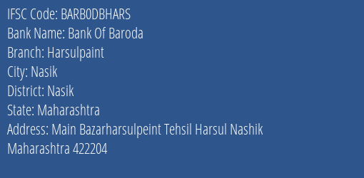 Bank Of Baroda Harsulpaint Branch Nasik IFSC Code BARB0DBHARS