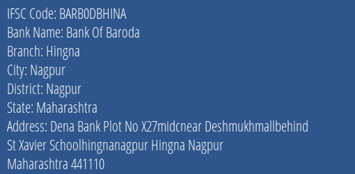 Bank Of Baroda Hingna Branch Nagpur IFSC Code BARB0DBHINA