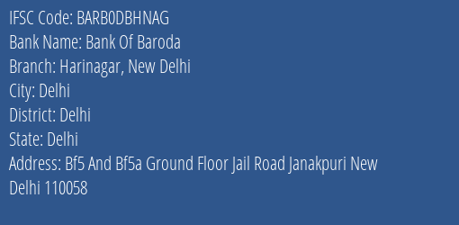 Bank Of Baroda Harinagar New Delhi Branch, Branch Code DBHNAG & IFSC Code BARB0DBHNAG