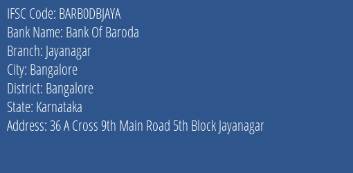 Bank Of Baroda Jayanagar Branch Bangalore IFSC Code BARB0DBJAYA