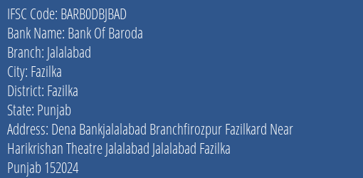 Bank Of Baroda Jalalabad Branch Fazilka IFSC Code BARB0DBJBAD
