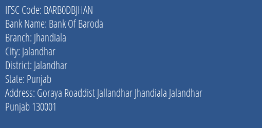 Bank Of Baroda Jhandiala Branch Jalandhar IFSC Code BARB0DBJHAN
