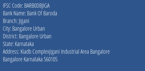 Bank Of Baroda Jigani Branch Bangalore Urban IFSC Code BARB0DBJIGA