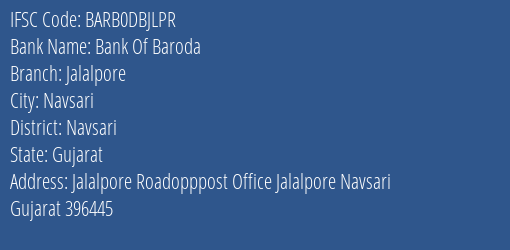 Bank Of Baroda Jalalpore Branch Navsari IFSC Code BARB0DBJLPR