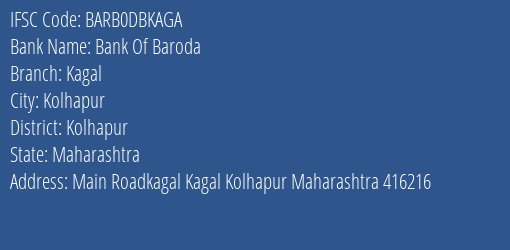 Bank Of Baroda Kagal Branch Kolhapur IFSC Code BARB0DBKAGA