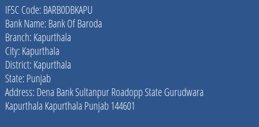 Bank Of Baroda Kapurthala Branch, Branch Code DBKAPU & IFSC Code BARB0DBKAPU