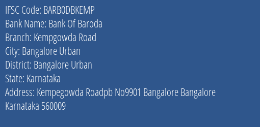 Bank Of Baroda Kempgowda Road Branch Bangalore Urban IFSC Code BARB0DBKEMP