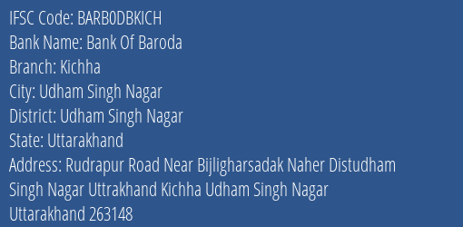 Bank Of Baroda Kichha Branch Udham Singh Nagar IFSC Code BARB0DBKICH