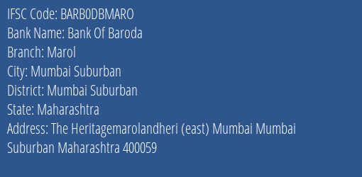 Bank Of Baroda Marol Branch Mumbai Suburban IFSC Code BARB0DBMARO