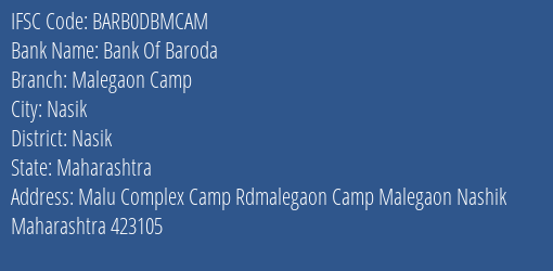 Bank Of Baroda Malegaon Camp Branch, Branch Code DBMCAM & IFSC Code Barb0dbmcam