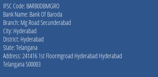 Bank Of Baroda Mg Road Secunderabad Branch Hyderabad IFSC Code BARB0DBMGRO