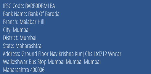 Bank Of Baroda Malabar Hill Branch Mumbai IFSC Code BARB0DBMLBA