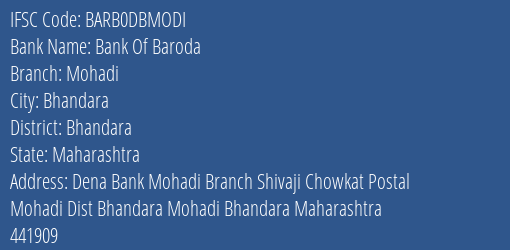 Bank Of Baroda Mohadi Branch Bhandara IFSC Code BARB0DBMODI