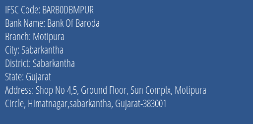 Bank Of Baroda Motipura Branch Sabarkantha IFSC Code BARB0DBMPUR