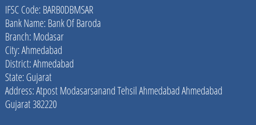 Bank Of Baroda Modasar Branch, Branch Code DBMSAR & IFSC Code BARB0DBMSAR
