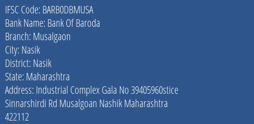 Bank Of Baroda Musalgaon Branch Nasik IFSC Code BARB0DBMUSA