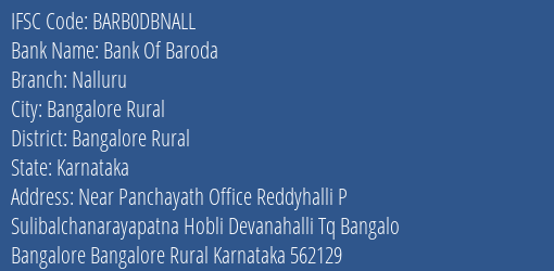 Bank Of Baroda Nalluru Branch Bangalore Rural IFSC Code BARB0DBNALL
