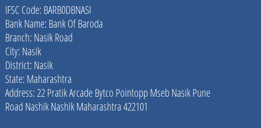Bank Of Baroda Nasik Road Branch Nasik IFSC Code BARB0DBNASI