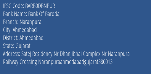 Bank Of Baroda Naranpura Branch, Branch Code DBNPUR & IFSC Code BARB0DBNPUR