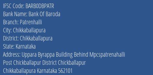 Bank Of Baroda Patrenhalli Branch Chikkaballapura IFSC Code BARB0DBPATR
