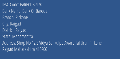 Bank Of Baroda Pirkone Branch Raigad IFSC Code BARB0DBPIRK