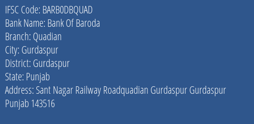 Bank Of Baroda Quadian Branch Gurdaspur IFSC Code BARB0DBQUAD
