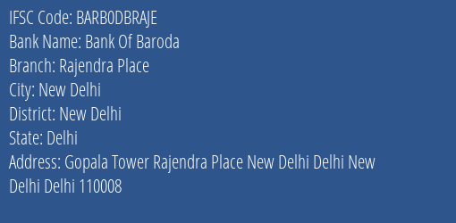 Bank Of Baroda Rajendra Place Branch New Delhi IFSC Code BARB0DBRAJE