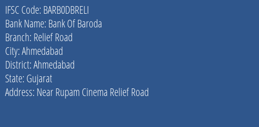Bank Of Baroda Relief Road Branch IFSC Code