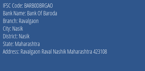 Bank Of Baroda Ravalgaon Branch Nasik IFSC Code BARB0DBRGAO