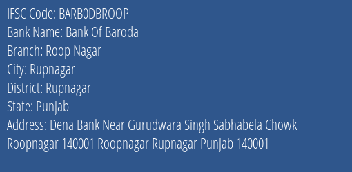 Bank Of Baroda Roop Nagar Branch Rupnagar IFSC Code BARB0DBROOP