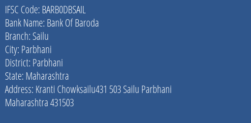 Bank Of Baroda Sailu Branch Parbhani IFSC Code BARB0DBSAIL