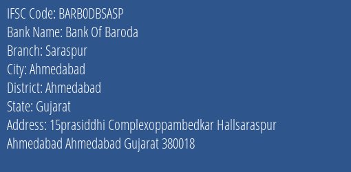 Bank Of Baroda Saraspur Branch Ahmedabad IFSC Code BARB0DBSASP