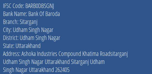 Bank Of Baroda Sitarganj Branch Udham Singh Nagar IFSC Code BARB0DBSGNJ