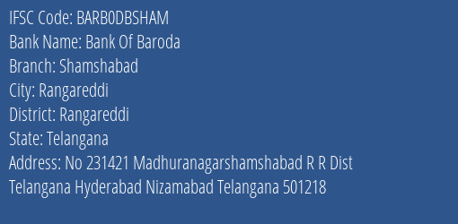 Bank Of Baroda Shamshabad Branch Rangareddi IFSC Code BARB0DBSHAM
