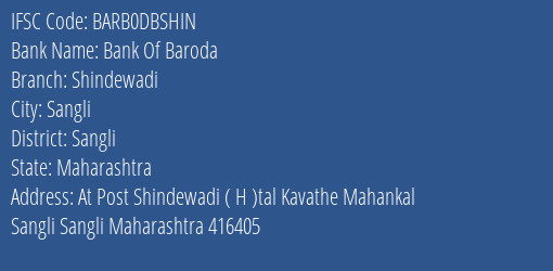 Bank Of Baroda Shindewadi Branch Sangli IFSC Code BARB0DBSHIN