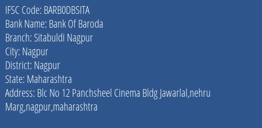 Bank Of Baroda Sitabuldi Nagpur Branch, Branch Code DBSITA & IFSC Code Barb0dbsita