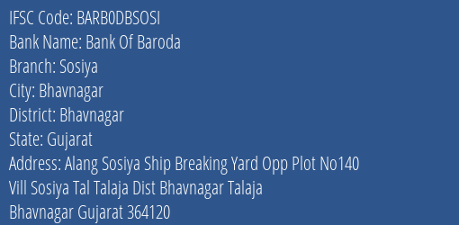 Bank Of Baroda Sosiya Branch Bhavnagar IFSC Code BARB0DBSOSI