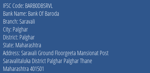 Bank Of Baroda Saravali Branch, Branch Code DBSRVL & IFSC Code Barb0dbsrvl