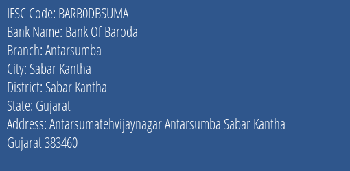 Bank Of Baroda Antarsumba Branch Sabar Kantha IFSC Code BARB0DBSUMA