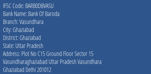 Bank Of Baroda Vasundhara Branch IFSC Code