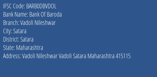 Bank Of Baroda Vadoli Nileshwar Branch Satara IFSC Code BARB0DBVDOL